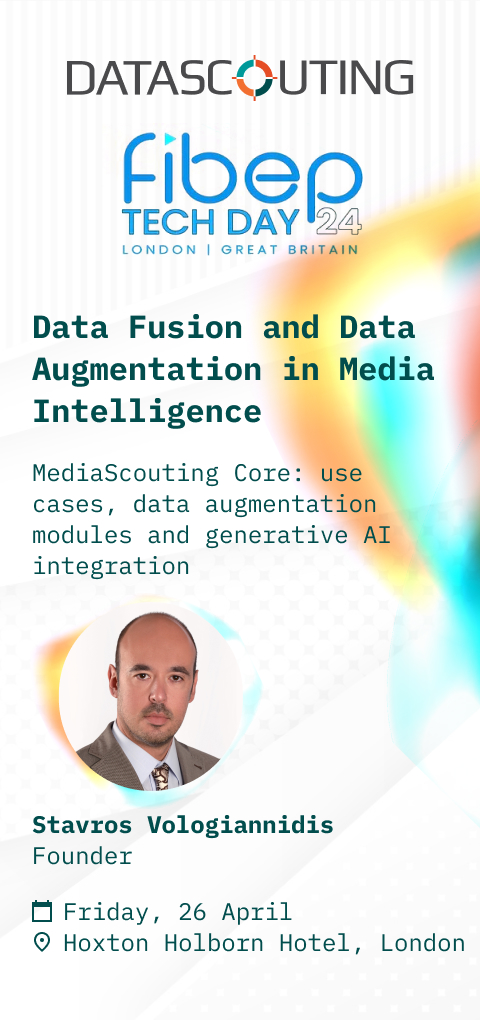 FIBEP Tech Day 2024 | Data Fusion and Data Augmentation in Media Intelligence
