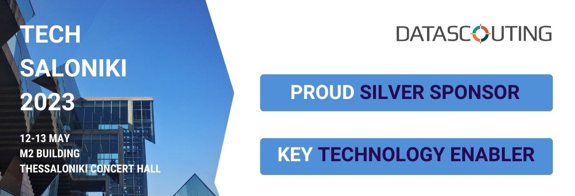 TechSaloniki 2022 | Datascouting Silver Sponsor & Key Technology Enabler
